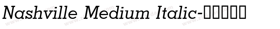 Nashville Medium Italic字体转换